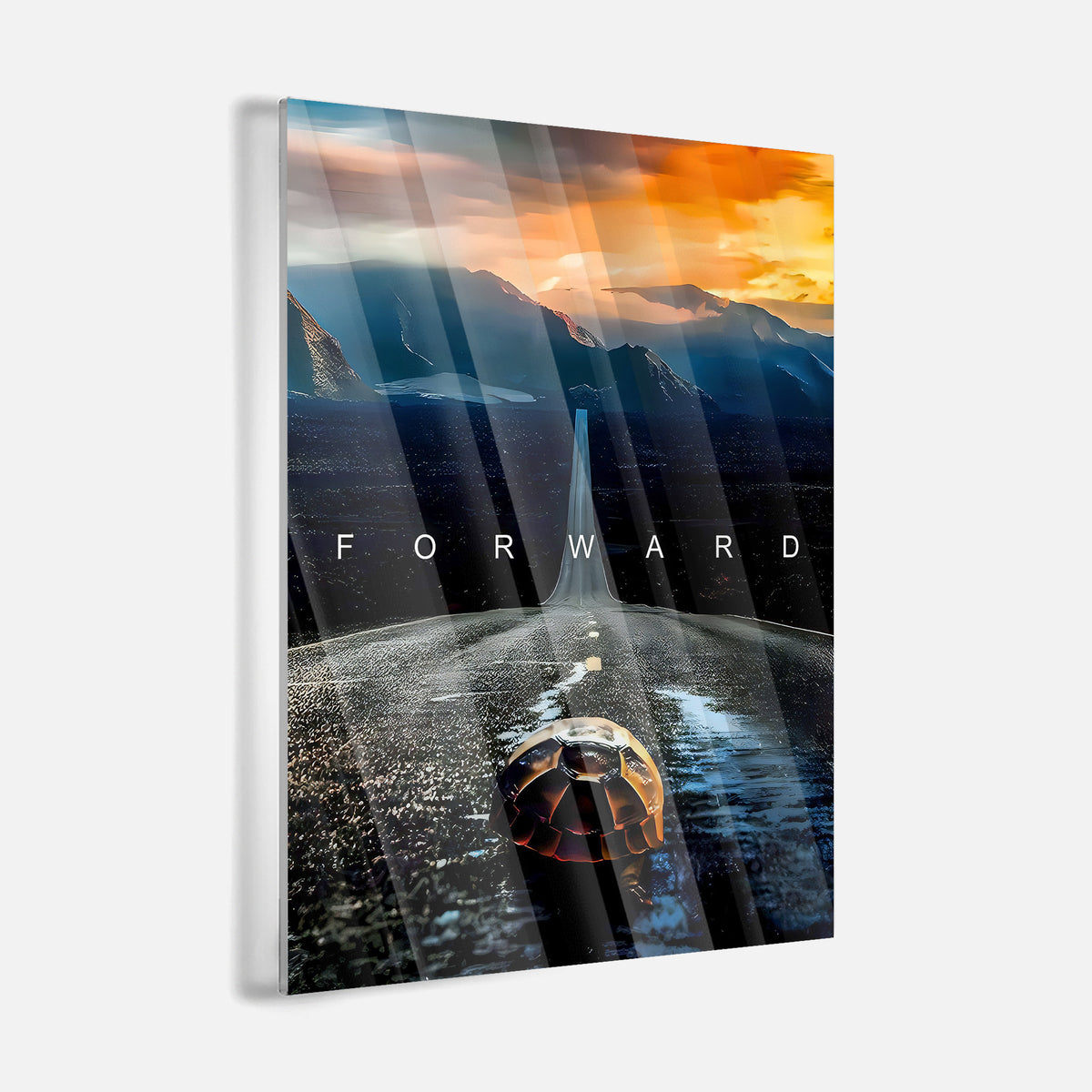 Always Forwards - acrylic glass