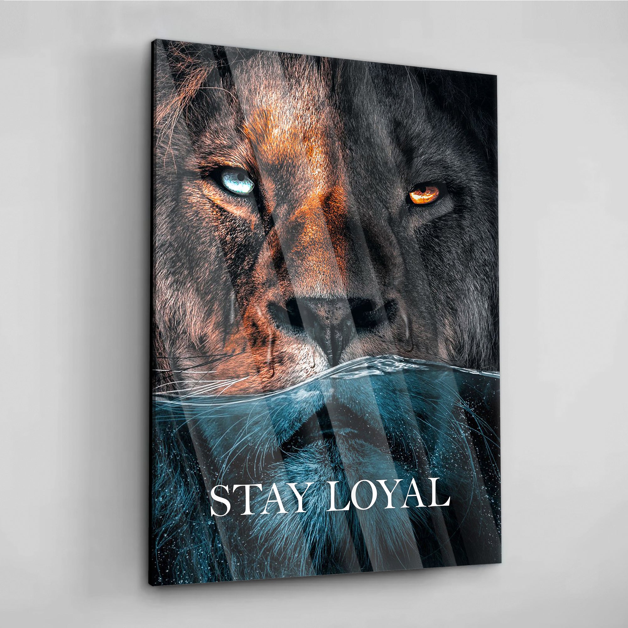 Stay Loyal - Leinwandbild