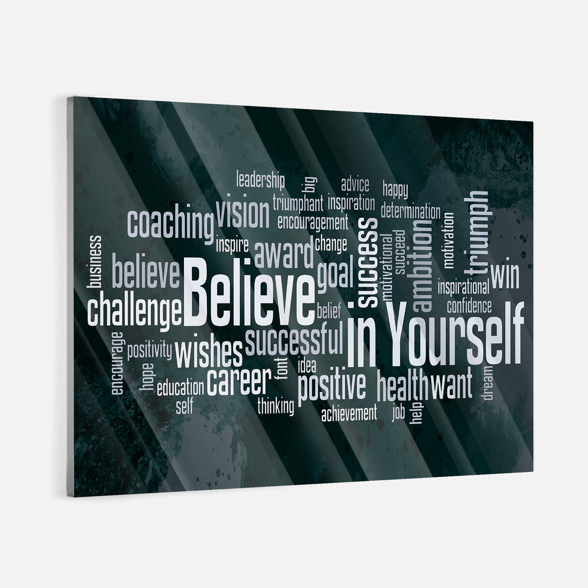 Believe in Yourself - Acrylglas