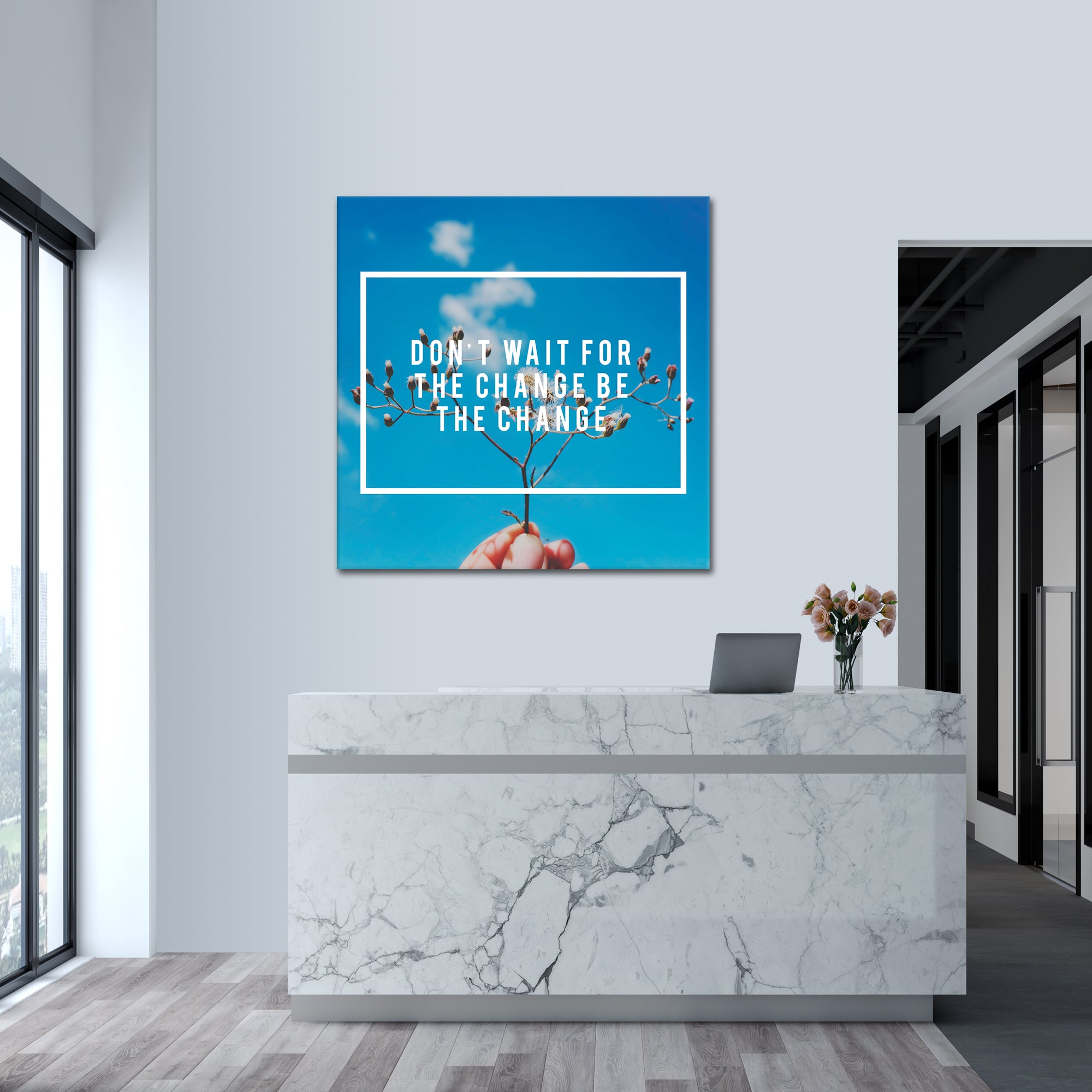 Be The Change - aluminum acrylic glass