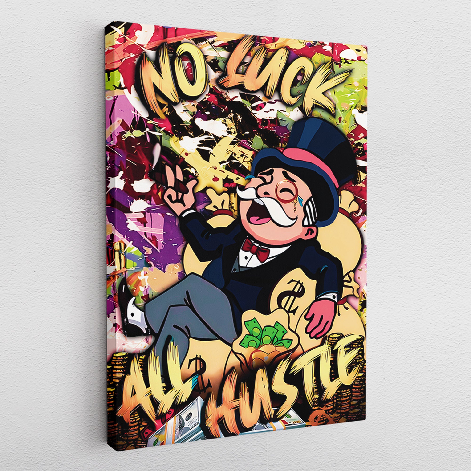 No Luck All Hustle - Leinwandbild